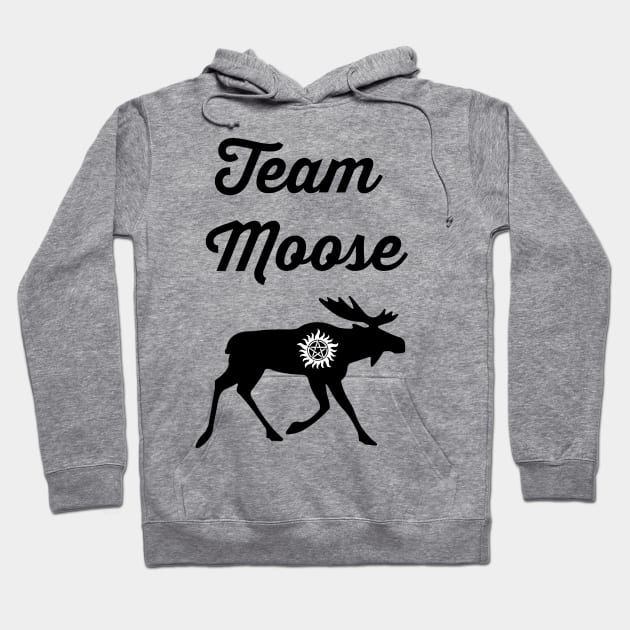 Team Moose! Hoodie by tanyafaye76